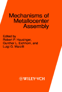 Mechanisms of Metallocenter Assembly