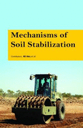 Mechanisms of Soil Stabilization