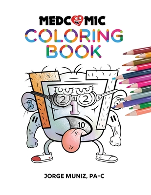 Medcomic: Coloring Book - Muniz, Jorge