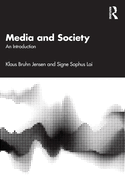 Media and Society: An Introduction