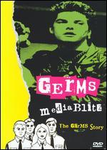 Media Blitz: The Germs Story