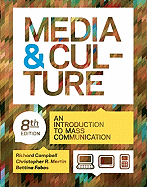 Media & Culture: An Introduction to Mass Communication