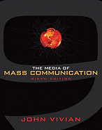 Media of Mass Communication Value Package (Includes Mycommunicationlab Coursecompass with E-Book Student Access )