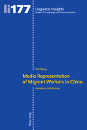 Media Representation of Migrant Workers in China: Identities and Stances