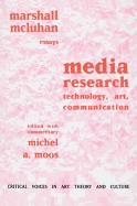 Media Research: Technology, Art and Communication