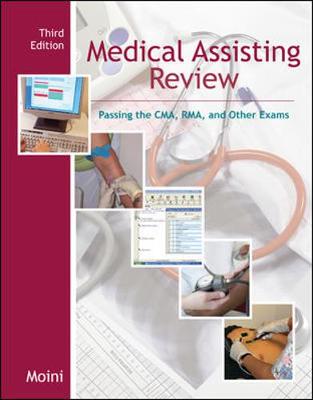 Medical Assisting Review: Passing the CMA, Rma, & Other Exams W/Student CD-ROM - Moini, Jahangir, and Moini Jahangir