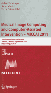 Medical Image Computing and Computer-Assisted Intervention - MICCAI 2011: 14th International Conference, Toronto, Canada, September 18-22, 2011, Proceedings, Part III