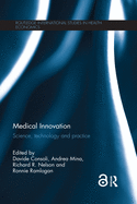 Medical Innovation: Science, technology and practice