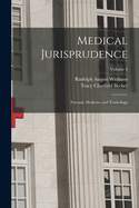 Medical Jurisprudence: Forensic Medicine and Toxicology; Volume 4