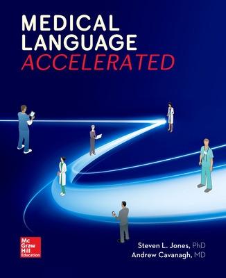 Medical Language Accelerated - Jones, Steven L, and Cavanagh, Andrew