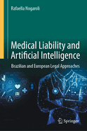 Medical Liability and Artificial Intelligence: Brazilian and European Legal Approaches