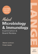 Medical Microbiology & Immunology: Examination & Board Review