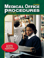 Medical Office Procedures: With Computer Simulation Text-Workbook with CD-ROM