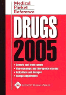 Medical Pocket Reference: Drugs 2005