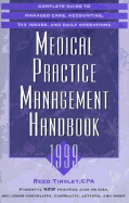 Medical Practice Management Handbook