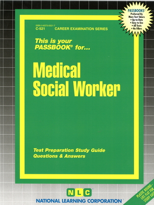 Medical Social Worker: Passbooks Study Guide - National Learning Corporation