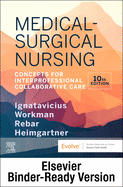 Medical-Surgical Nursing - Binder Ready: Concepts for Interprofessional Collaborative Care