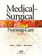 Medical-Surgical Nursing Care - Burke, Karen M, and LeMone, Priscilla, RN, Faan, and Mohn-Brown, Elaine L