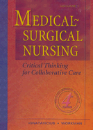 Medical-Surgical Nursing: Critical Thinking for Collaborative Care - 2-Volume Set