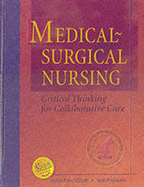 Medical-Surgical Nursing: Critical Thinking for Collaborative Care - Single Volume