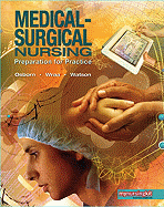 Medical-Surgical Nursing: Preparation for Practice