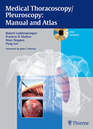 Medical Thoracoscopy / Pleuroscopy: Manual and Atlas