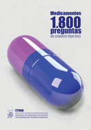Medicamentos 1800 preguntas de examen tipo test: ETGOA (Escala Tcnica de Gestin de Organismos Autnomos) Exmenes del Ministerio de Sanidad