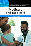 Medicare and Medicaid: A Reference Handbook