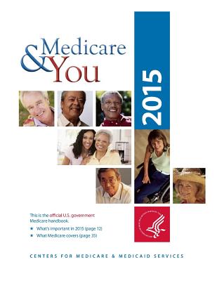 Medicare & You 2015 - Centers for Medicare & Medicaid Services