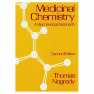 Medicinal Chemistry: A Biochemical Approach