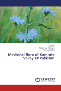 Medicinal Flora of Kumrate Valley Kp Pakistan