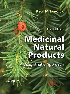 Medicinal Natural Products - Dewick, Paul M