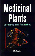 Medicinal Plants: Chemistry and Properties