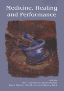 Medicine, Healing and Performance