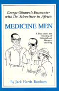 Medicine Men: A Two-Act Play