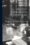 Medico-chirurgical Transactions; 3