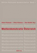 Mediendemokratie Osterreich - Plaikner, Peter (Editor), and Duffek, Karl A (Editor), and Filzmaier, Peter (Editor)