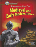 Medieval and Early Modern Times: Discovering Our Past