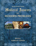 Medieval Answers to Modern Problems
