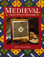 Medieval Cross Stitch Samplers - Wainwright, Angela