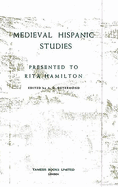 Medieval Hispanic Studies Presented to Rita Hamilton