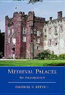 Medieval Palaces: An Archaeology - Keevill, Graham