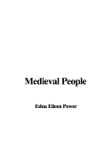 Medieval People - Power, Eileen Edna