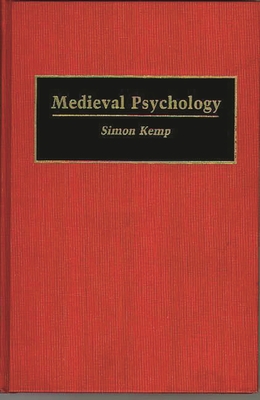 Medieval Psychology - Kemp, Simon