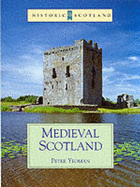 MEDIEVAL SCOTLAND