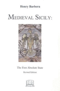 Medieval Sicily: The Lust Absolute State