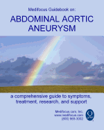 Medifocus Guidebook on: Abdominal Aortic Aneurysm