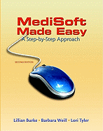 MediSoft Made Easy: A Step-By-Step Approach