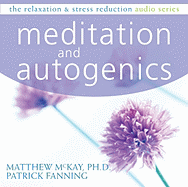 Meditation and Autogenics