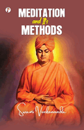 Meditation And Its Methods